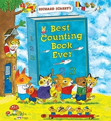 Richard Scarry’s Best Counting Book Ever by Scarry, Richard