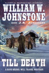 Till Death (Have Brides, Will Travel) – Mass Market Paperback – GOOD