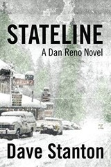 STATELINE: A Dan Reno Novel (Dan Reno Novel Series) by Stanton