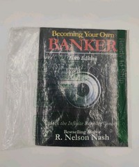 1 x Becoming Your Own Banker Fifth Edition Paperback By R. Nelson Nash