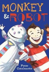 Monkey & Robot – Paperback By Catalanotto, Peter – VERY GOOD