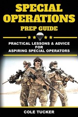 Special Operations Prep Guide – Tucker, Cole – Good – See condition notes