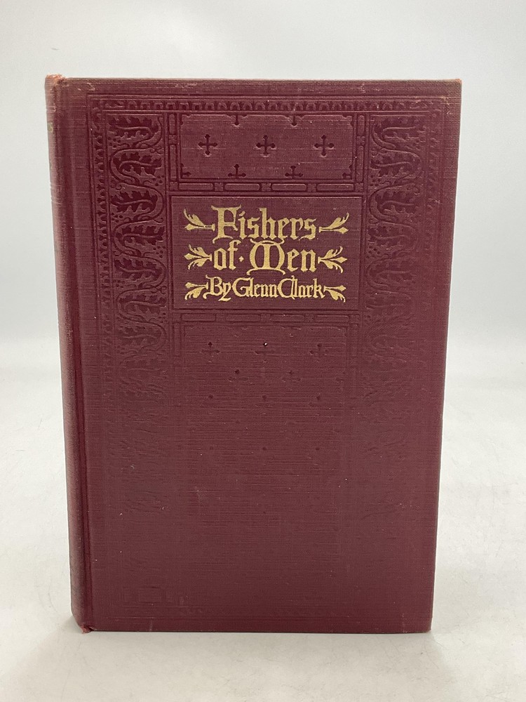 Vintage Fishers Of Men Glenn Clark Little Brown & Company Hardcover 1928