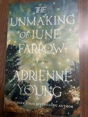 Unmaking of June Farrow : A Novel by Adrienne Young (2024, Trade Paperback)