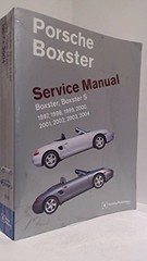 Porsche Boxster Service Manual: 1997-2004 Boxster, Boxster S