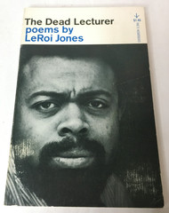 The Dead Lecturer poems by LeRoi Jones – 1964 Grove Press Paperback Poetry