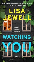 Watching You: A Novel – mass market paperback Jewell, Lisa