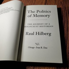 The Politics of Memory Raul Hilberg 1996 Paperback Holocaust History Ivan R Dee