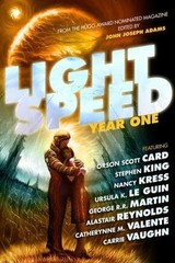 Lightspeed: Year One by King, Stephen; Card, Orson Scott; Martin, George R. R.