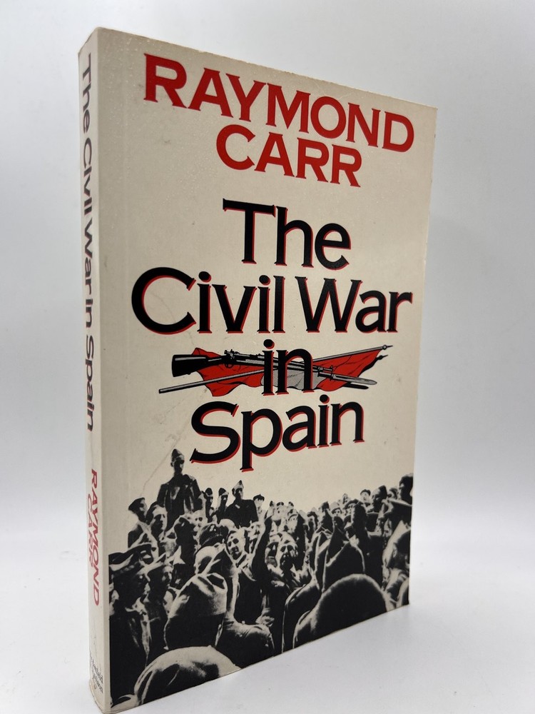 Raymond Carr The Civil War in Spain Book 1986 New Edition History Paperback