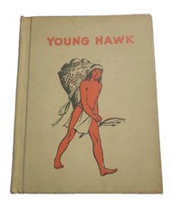 Vintage Hardcover Young Hawk Native American Edna Walker Chandler