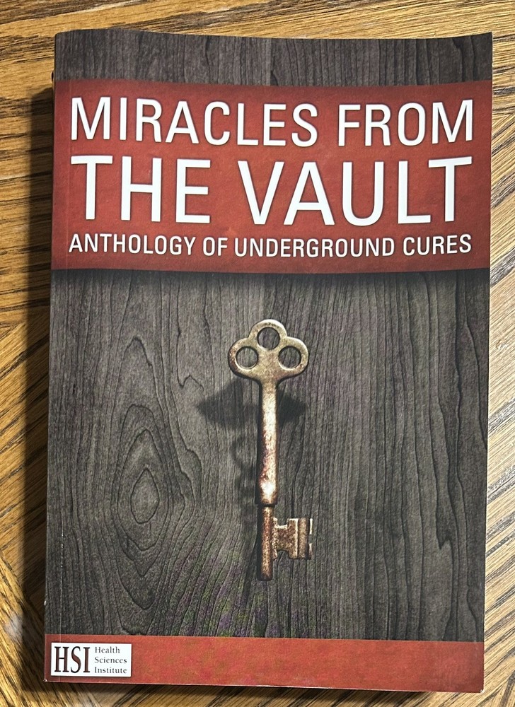Miracles From The Vault: Anthology of Underground Cures by Jenny Thompson