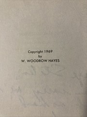 Hot Line to Victory by Woody Hayes (1969) RARE Signed and Inscribed by Woody!