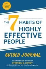 The 7 Habits of Highly Effective People: Guided Journal (Goals Journal, Self Imp