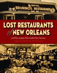 Lost Restaurants of New Orleans by John C Stewart: New