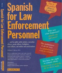 Spanish for Law Enforcement Personnel