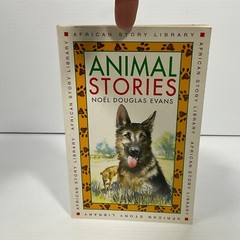 Animal Stories – Noël Douglas Evans Paperback