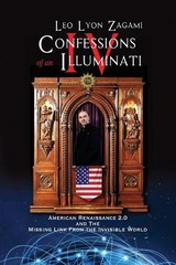 Leo Lyon Zagami Confessions of an Illuminati Volume IV (Paperback)