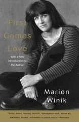 First Comes Love : A Memoir Paperback Marion Winik