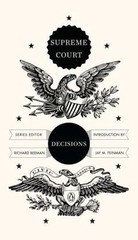 Supreme Court Decisions by Beeman, Richard; Feinman, Jay M., paperback, Used –