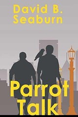 Parrot Talk – Paperback, by Seaburn David B. – Very Good
