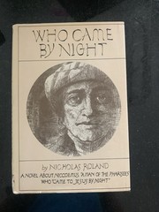 WHO CAME BY NIGHT By Nicholas Roland – Hardcover *Excellent Condition* DJ Book