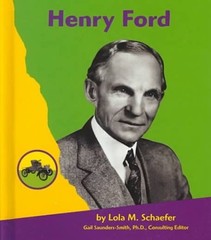 Henry Ford (Pebble Books), Schaefer, Lola M.
