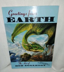 Greetings from Earth: The Art of Bob Eggleton-First Printing-2000