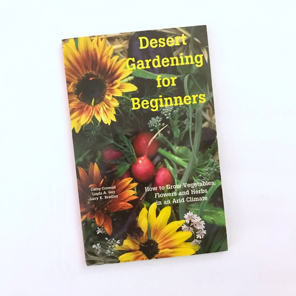 Desert Gardening for Beginners Cathy Cromell Good Paperback