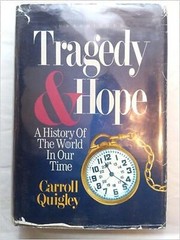 Tragedy & Hope: A History of the World in Our Time Hardcover