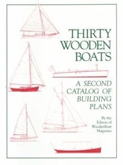 Thirty Wooden Boats: A Second Catalog of Building Plans by Wooden Boat Magazine