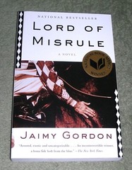 SIGNED ~ LORD OF MISRULE by Jaimy Gordon 2011 Trade PB ~ 1st Edition 1st Print