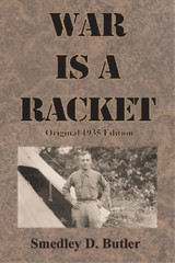 Smedley D Butler War is a Racket (Paperback)