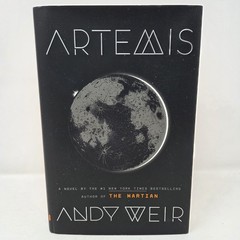 Artemis Andy Weir Hardcover 1st Edition / Print