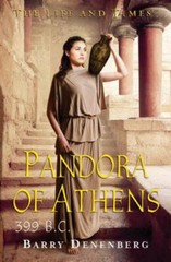 Pandora of Athens, 399 B.C by Barry Denenberg