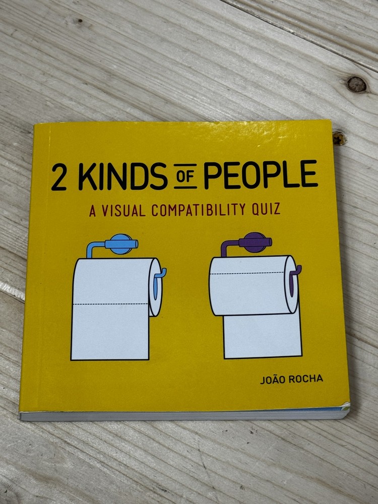 2 Kinds of People A Visual Compatibility Quiz by João Rocha Hardcover 2017