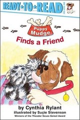 Puppy Mudge Finds a Friend – Paperback By Rylant, Cynthia – VERY GOOD