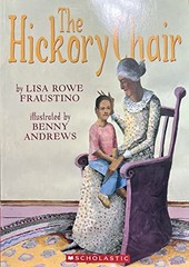 The Hickory Chair by Lisa Rowe Fraustino