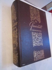 1955 THE GOURMET COOKBOOK – MASSIVE BOOK – 781 PAGES