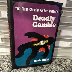 Deadly Gamble Connie Shelton HCDJ 📚 SIGNED 1st Ed 1st Print Charlie Parker Book
