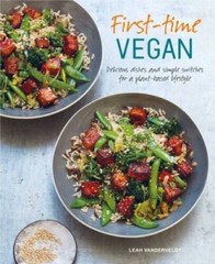 First-time Vegan: Delicious dishes and simple switches for a plant-b – VERY GOOD