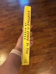 Everyone Is Lying to You Book by Jo Piazza , Paperback Book