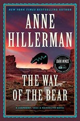 The Way of the Bear: A Mystery – Hardcover, by Hillerman Anne – Very Good b