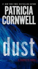 Dust: Scarpetta (Book 21) – Paperback By Cornwell, Patricia – VERY GOOD