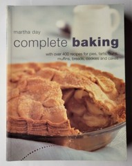 Martha Day Complete Baking With Over 400 Recipes for Pies, Tarts, Buns, Etc. PB