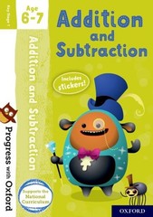 Progress With Oxford: Addition And Subtraction Age 6-7 by Clare, Giles, Like …