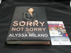 Alyssa Milano Signed 1st Printing HB Book Sorry Not Sorry JSA #TT73420