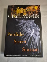 Perdido Street Station by China Miéville (2001, Trade Paperback) Science Fiction