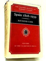 SPAIN 1808-1939 By Raymond Carr – Hardcover *Excellent Condition*