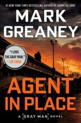 Agent in Place (Gray Man) – Paperback By Greaney, Mark – VERY GOOD